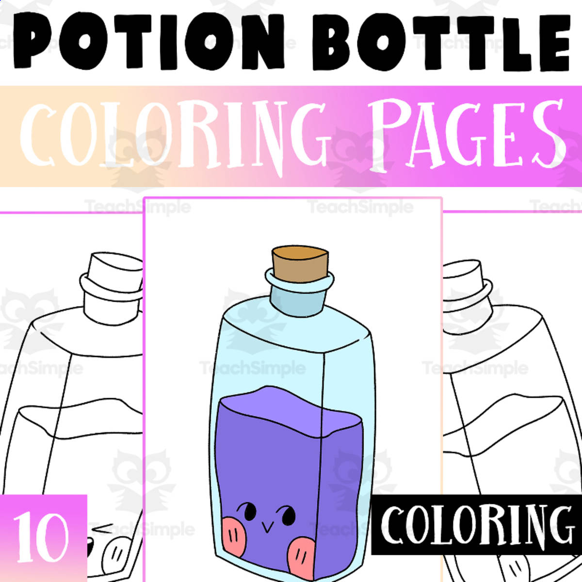 An educational teaching resource from Lapiiin Art Activities entitled Potion Bottle Coloring Pages Worksheet Activity For Morning Work downloadable at Teach Simple.