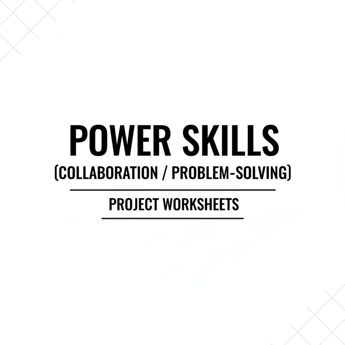 An educational teaching resource from Creative Book Store entitled Power Skills (Collaboration/Problem-Solving) Project Worksheets downloadable at Teach Simple.