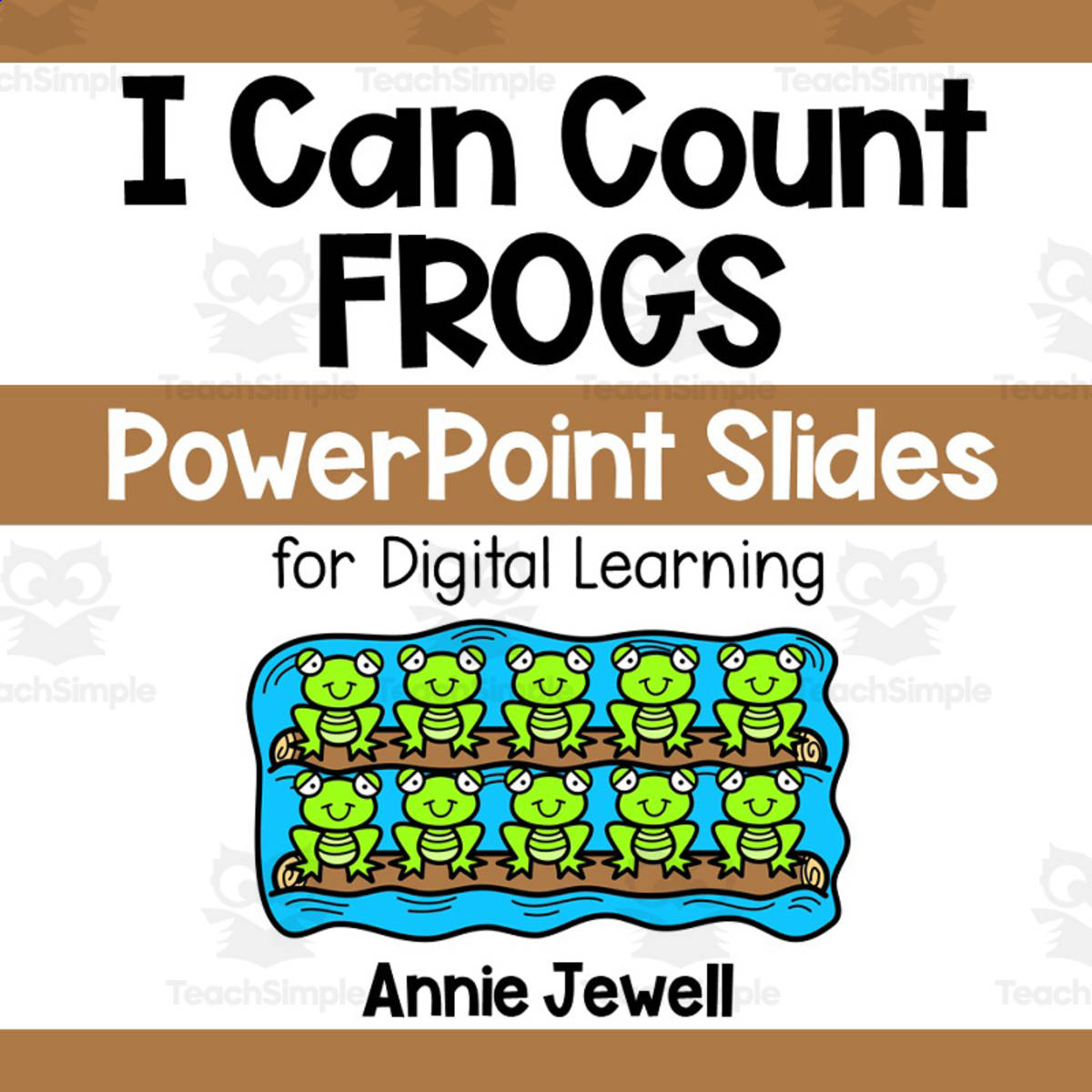 An educational teaching resource from Annie Jewell entitled PowerPoint Slides – Digital Counting Task Cards – Frogs downloadable at Teach Simple.