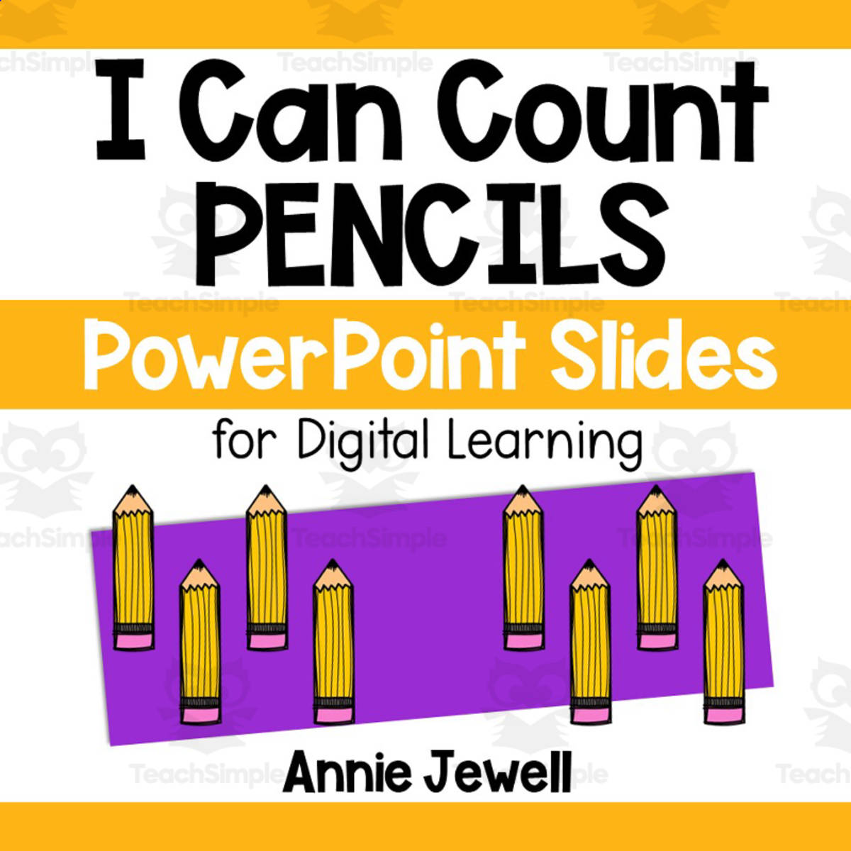 An educational teaching resource from Annie Jewell entitled PowerPoint Slides – Digital Counting Task Cards – Pencils downloadable at Teach Simple.