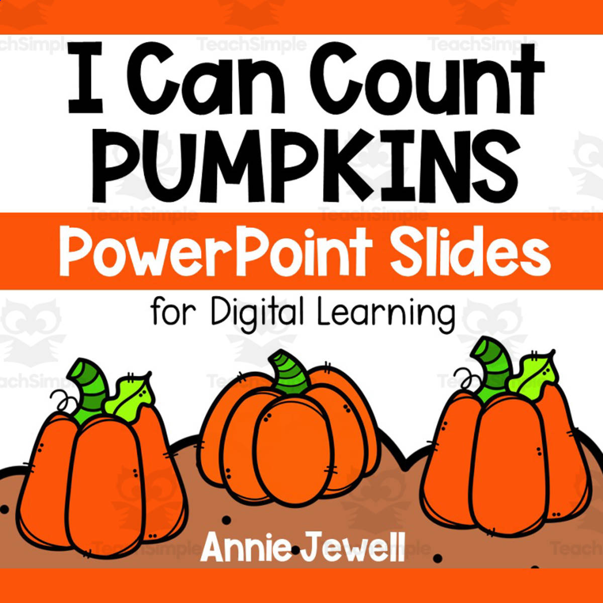 An educational teaching resource from Annie Jewell entitled PowerPoint Slides – Digital Counting Task Cards – Pumpkins downloadable at Teach Simple.