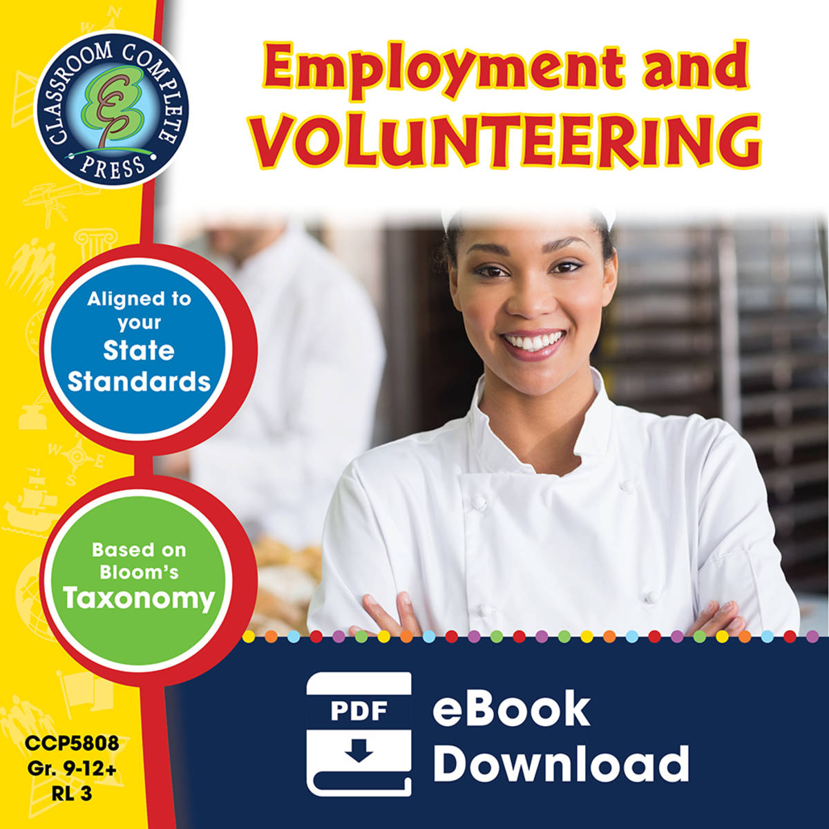 An educational teaching resource from Classroom Complete Press entitled Practical Life Skills - Employment & Volunteering Gr. 9-12+ downloadable at Teach Simple.