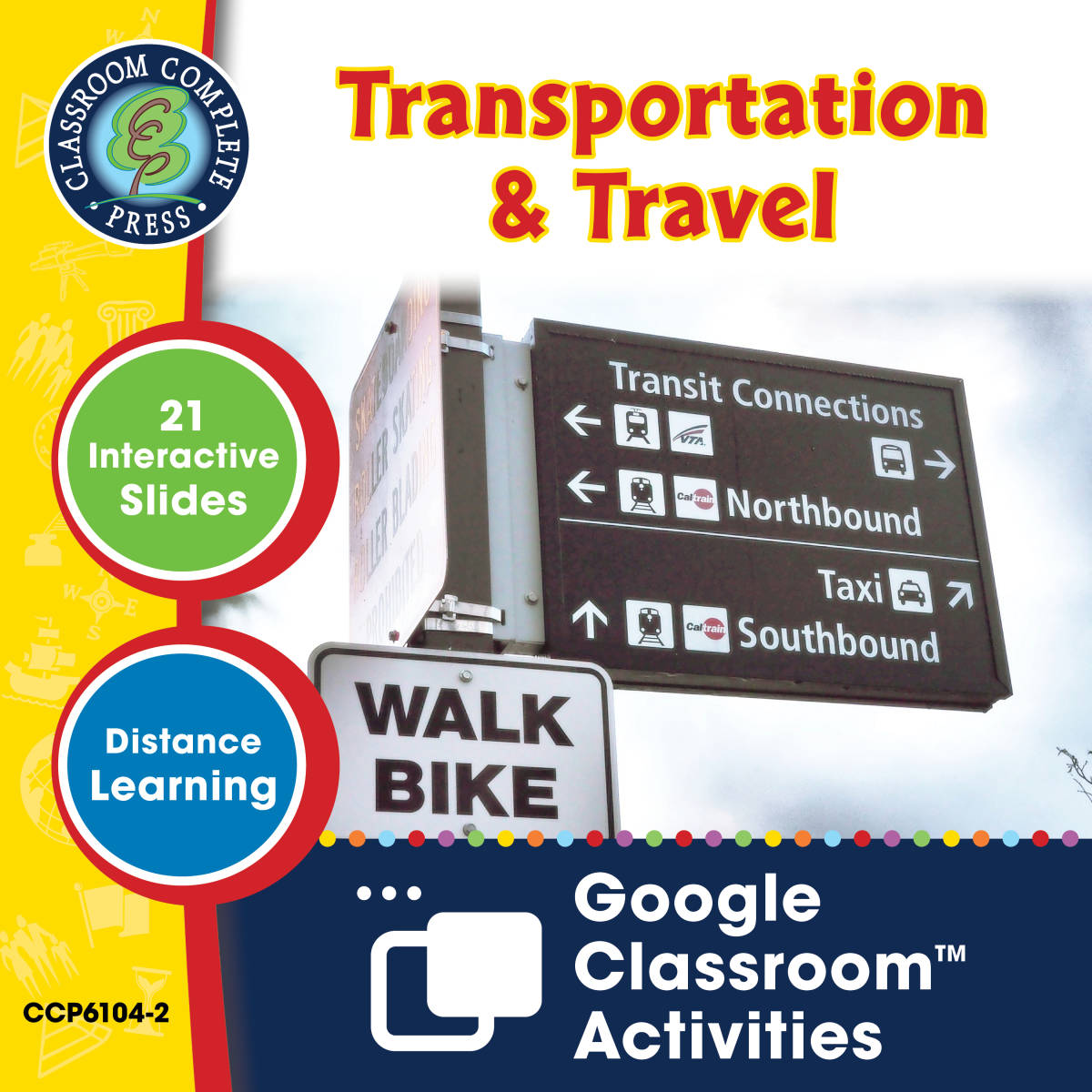 An educational teaching resource from Classroom Complete Press entitled Practical Life Skills - Independent Living: Transportation & Travel - Google Slides Gr. 9-12+ (SPED) downloadable at Teach Simple.