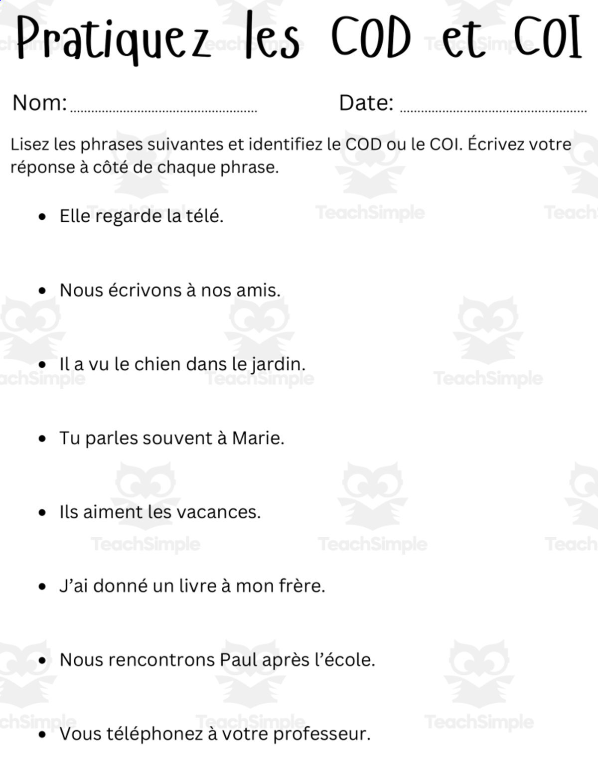 An educational teaching resource from Teach Better Studio entitled COD et COI – French Pronouns Exercises Worksheet downloadable at Teach Simple.