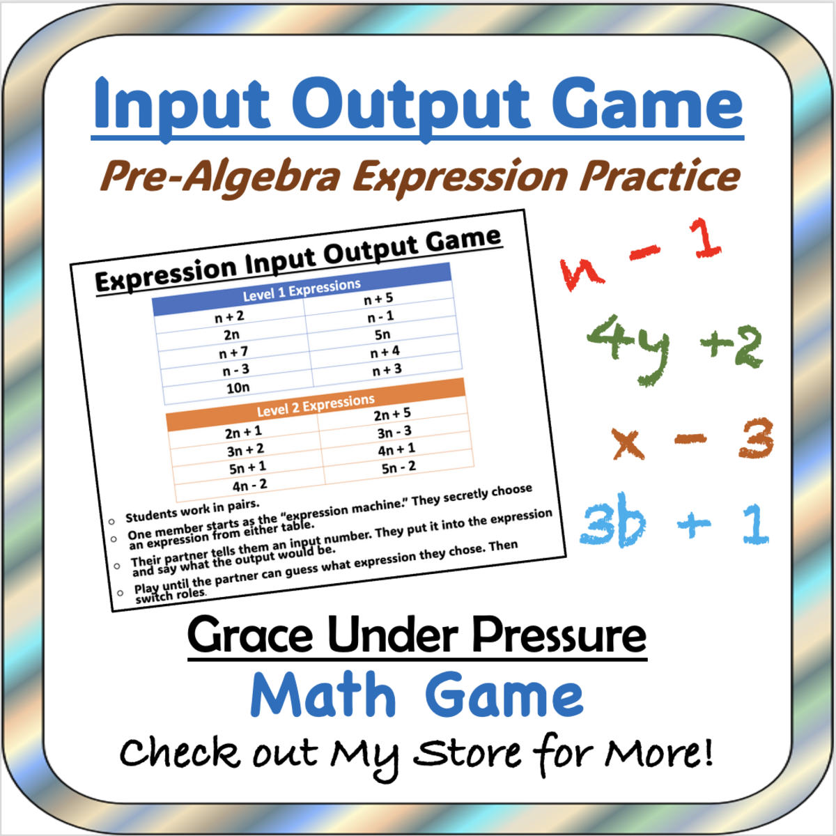 An educational teaching resource from Grace Under Pressure entitled Pre-Algebra: No Prep Evaluate Expression Input Output Game downloadable at Teach Simple.