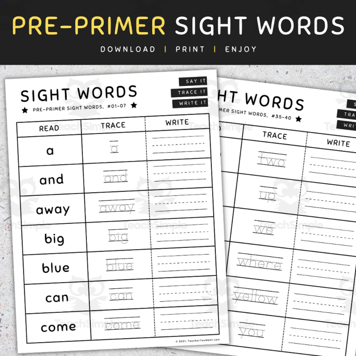 An educational teaching resource from TeacherYouWant entitled Pre-primer Sight Words: Pre-K Read, Trace and Write Worksheets, [SET 4] downloadable at Teach Simple.