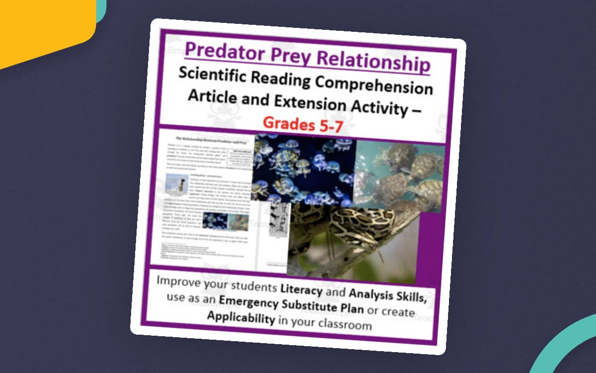 An educational teaching resource from Teach With Fergy entitled Predator-Prey Relationship - Science Reading Article - Grades 5-7 downloadable at Teach Simple.