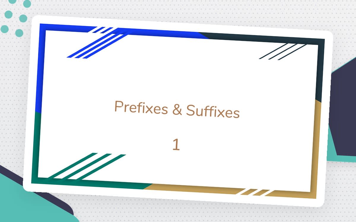 An educational teaching resource from Cored Education entitled Prefixes and Suffixes Sample Lesson - Grammar Grade 5-6 (PPT) downloadable at Teach Simple.
