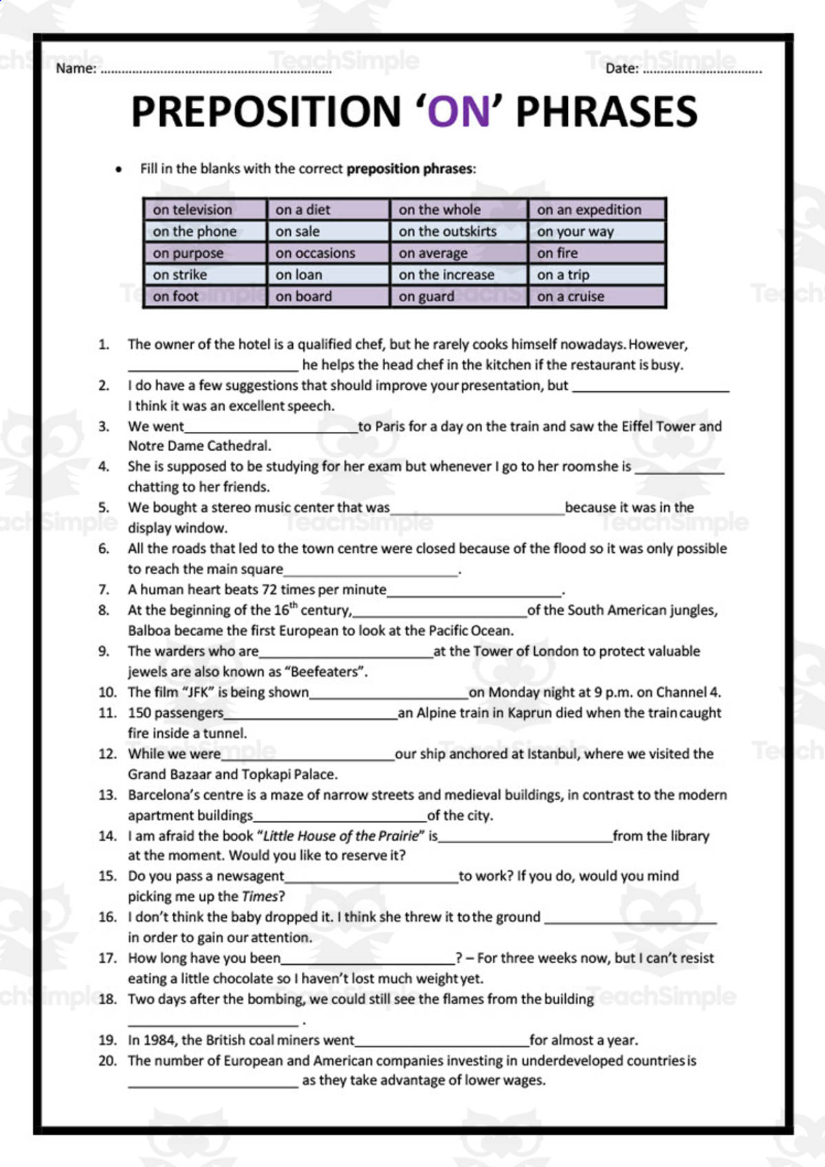 An educational teaching resource from Elementary Resources 4 U entitled Prepositions: ON Phrases Worksheet downloadable at Teach Simple.