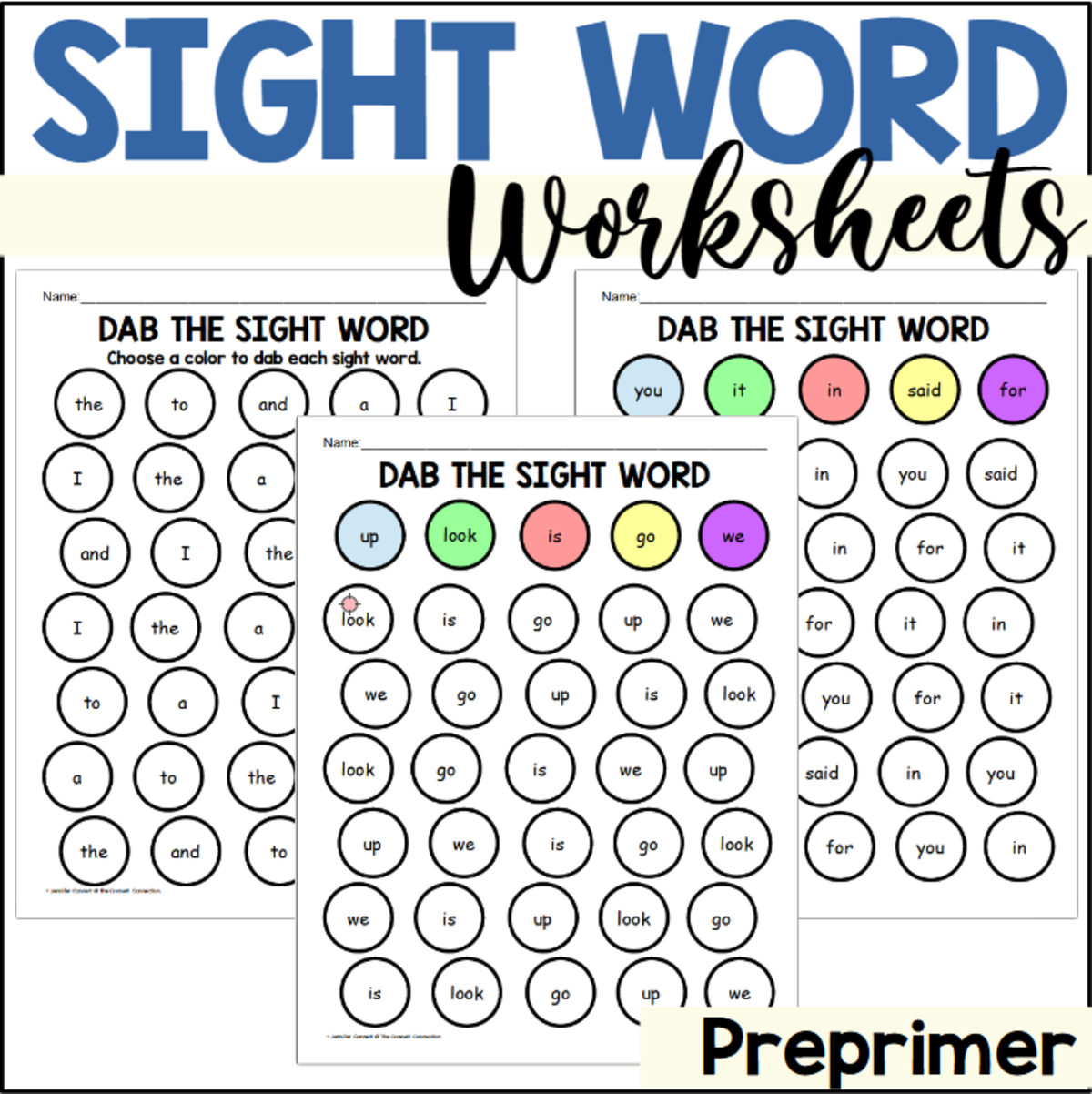 An educational teaching resource from The Connett Connection entitled Preprimer Dab a Sight Word Worksheets downloadable at Teach Simple.