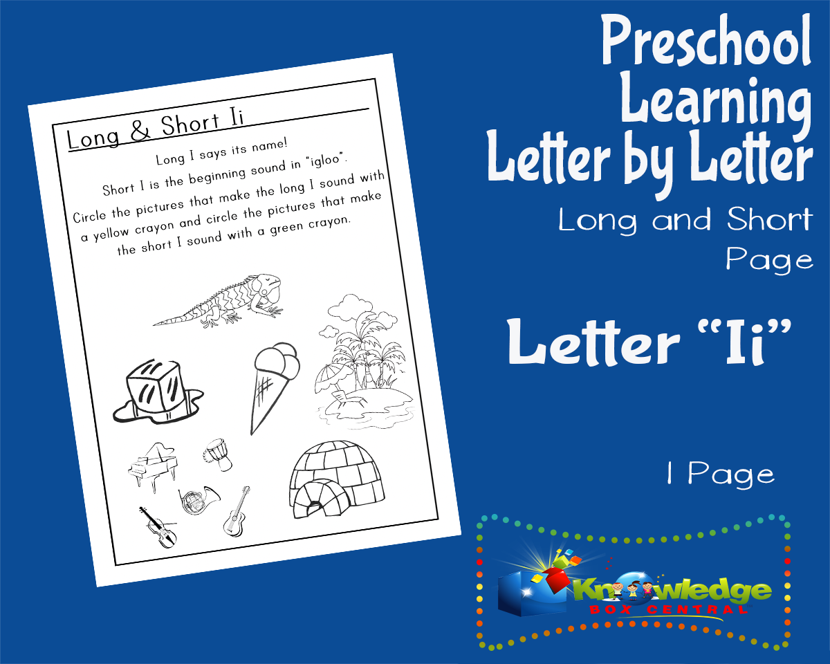 An educational teaching resource from Knowledge Box Central entitled Preschool Letter by Letter: Letter I - Long & Short downloadable at Teach Simple.