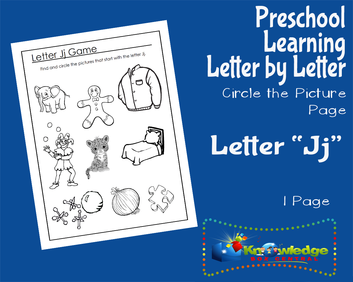 An educational teaching resource from Knowledge Box Central entitled Preschool Letter by Letter: Letter J - Circle the Picture downloadable at Teach Simple.