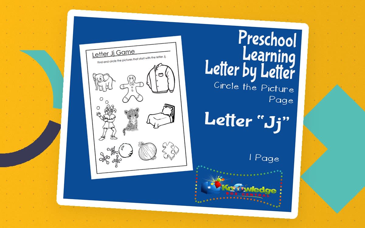 An educational teaching resource from Knowledge Box Central entitled Preschool Letter by Letter: Letter J - Circle the Picture downloadable at Teach Simple.