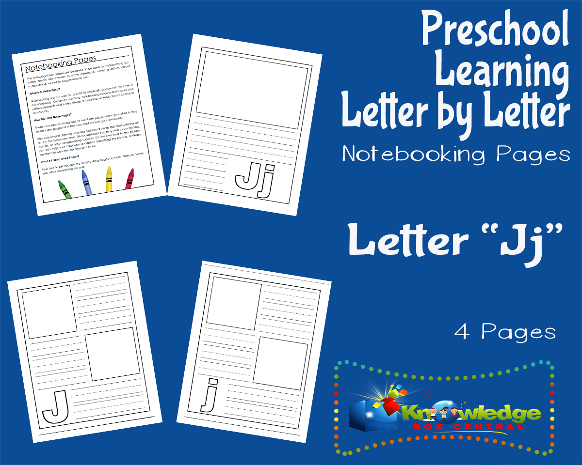 An educational teaching resource from Knowledge Box Central entitled Preschool Letter by Letter: Letter J - Notebooking downloadable at Teach Simple.