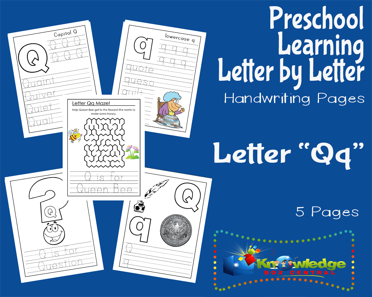 An educational teaching resource from Knowledge Box Central entitled Preschool Letter by Letter: Letter Q - Handwriting downloadable at Teach Simple.