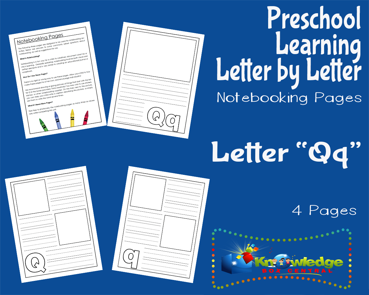 An educational teaching resource from Knowledge Box Central entitled Preschool Letter by Letter: Letter Q - Notebooking downloadable at Teach Simple.