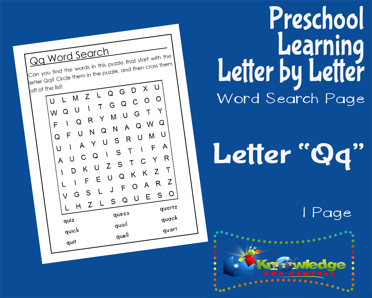 An educational teaching resource from Knowledge Box Central entitled Preschool Letter by Letter: Letter Q - Word Search downloadable at Teach Simple.