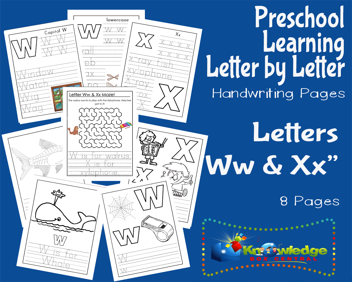 An educational teaching resource from Knowledge Box Central entitled Preschool Letter by Letter: Letters W & X - Handwriting downloadable at Teach Simple.