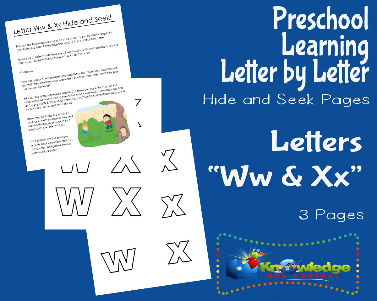 An educational teaching resource from Knowledge Box Central entitled Preschool Letter by Letter: Letters W & X - Hide and Seek downloadable at Teach Simple.