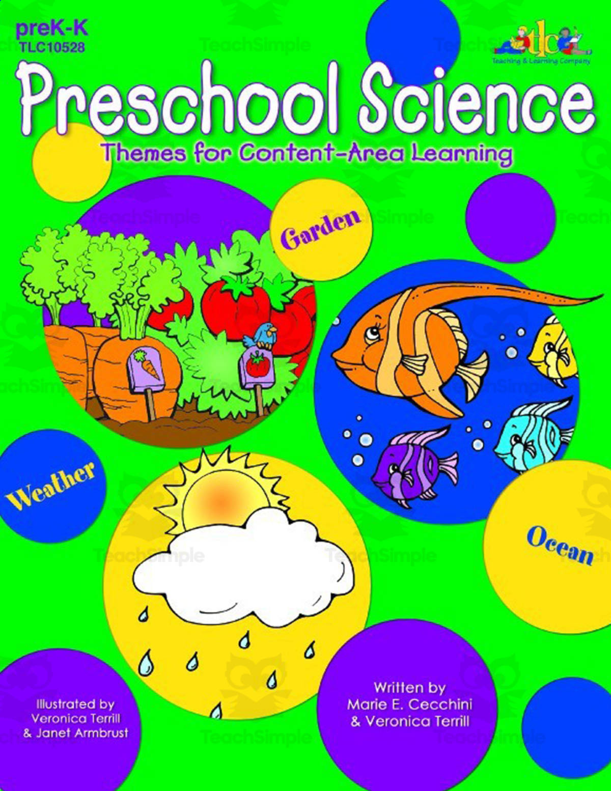 An educational teaching resource from Classroom Complete Press entitled Preschool Science: Garden, Under the Sea, Weather downloadable at Teach Simple.