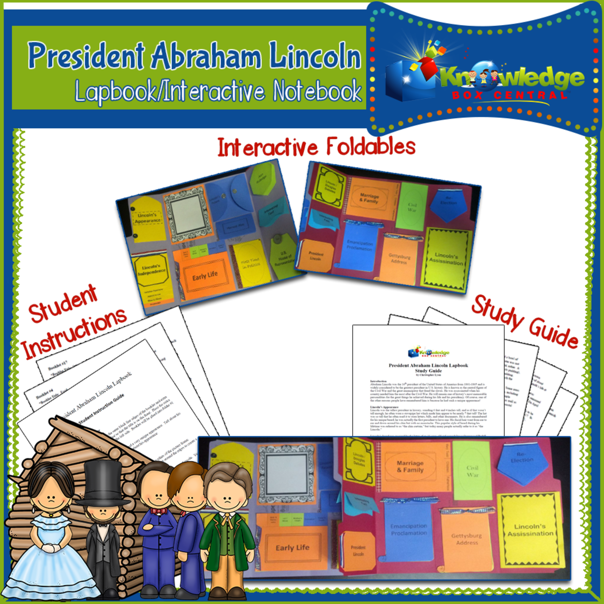 An educational teaching resource from Knowledge Box Central entitled President Abraham Lincoln Lapbook / Interactive Notebook - EBOOK downloadable at Teach Simple.