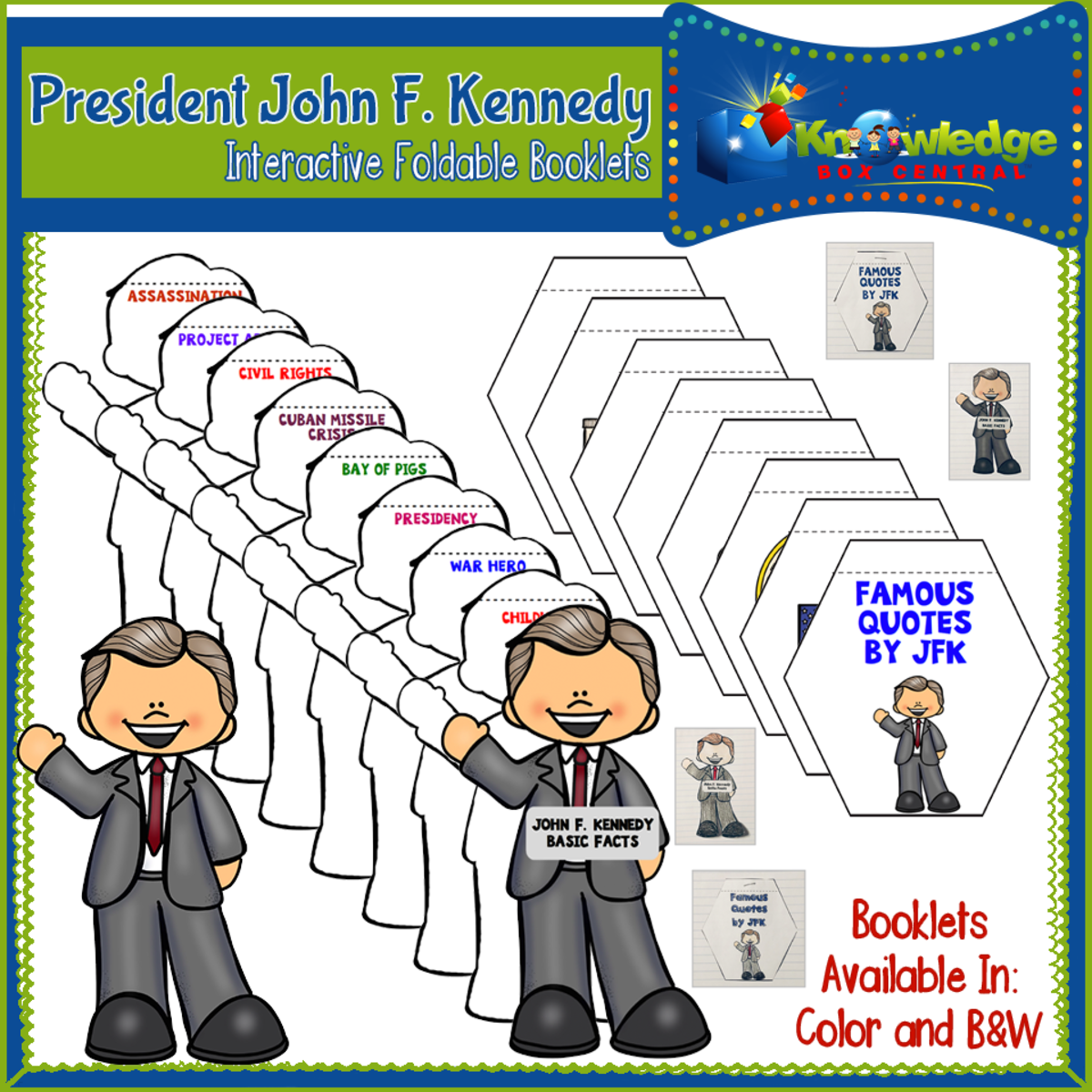 An educational teaching resource from Knowledge Box Central entitled President John F. Kennedy Interactive Foldable Booklets – EBOOK downloadable at Teach Simple.