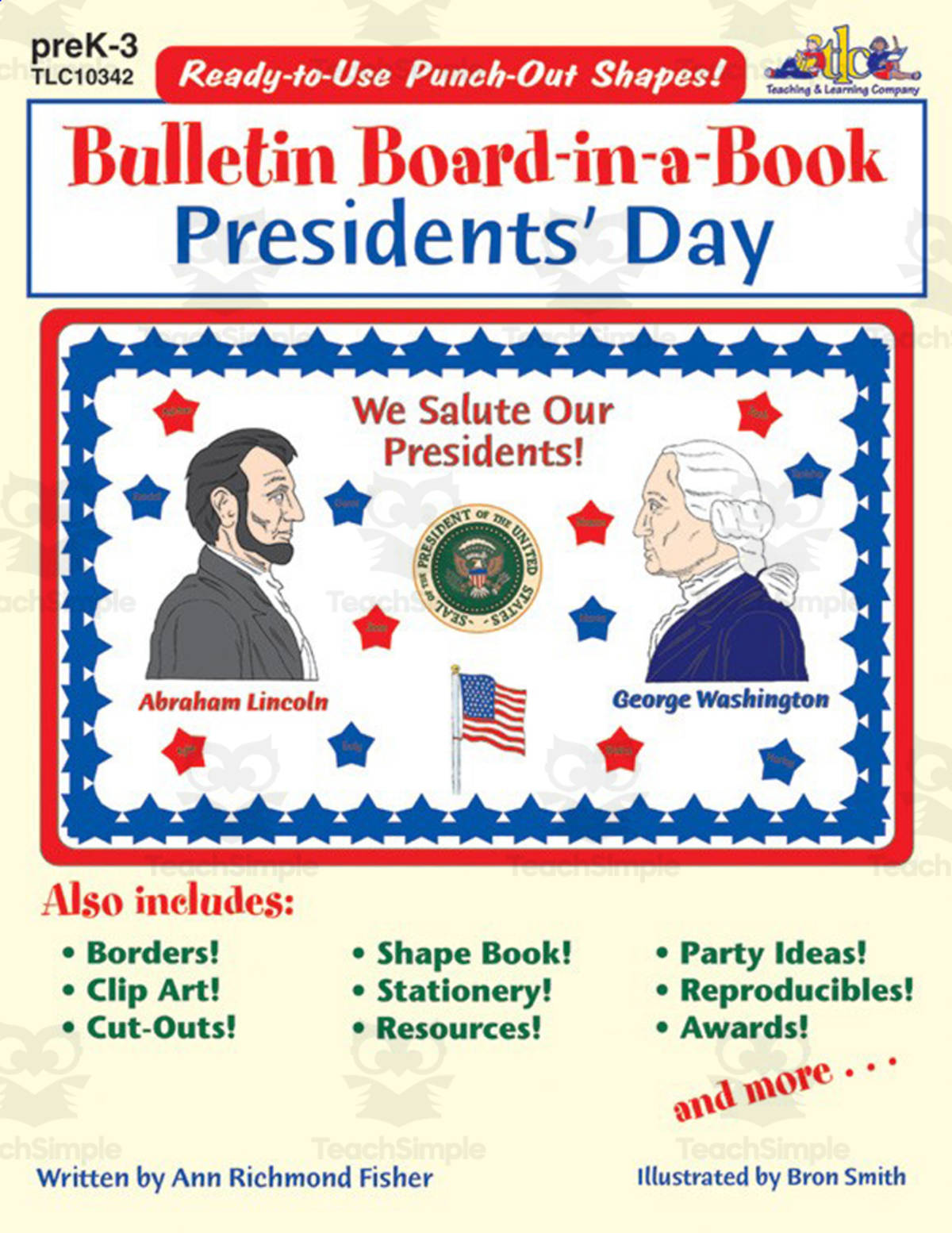 An educational teaching resource from Classroom Complete Press entitled Presidents' Day: Bulletin Board-in-a-Book downloadable at Teach Simple.