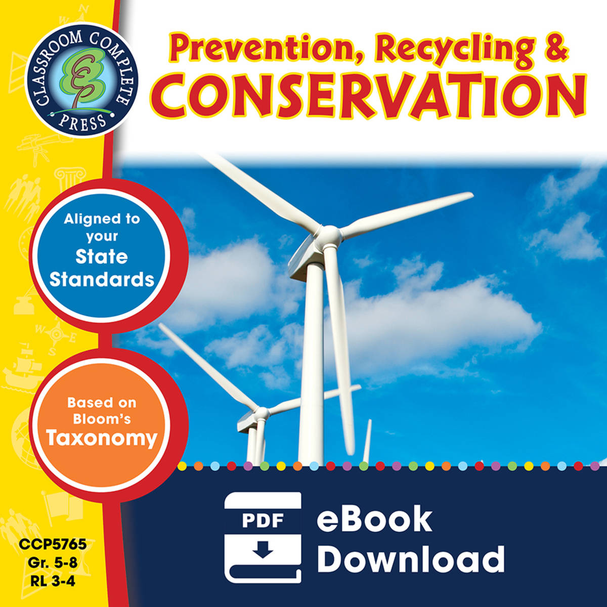An educational teaching resource from Classroom Complete Press entitled Prevention, Recycling & Conservation Gr. 5-8 downloadable at Teach Simple.