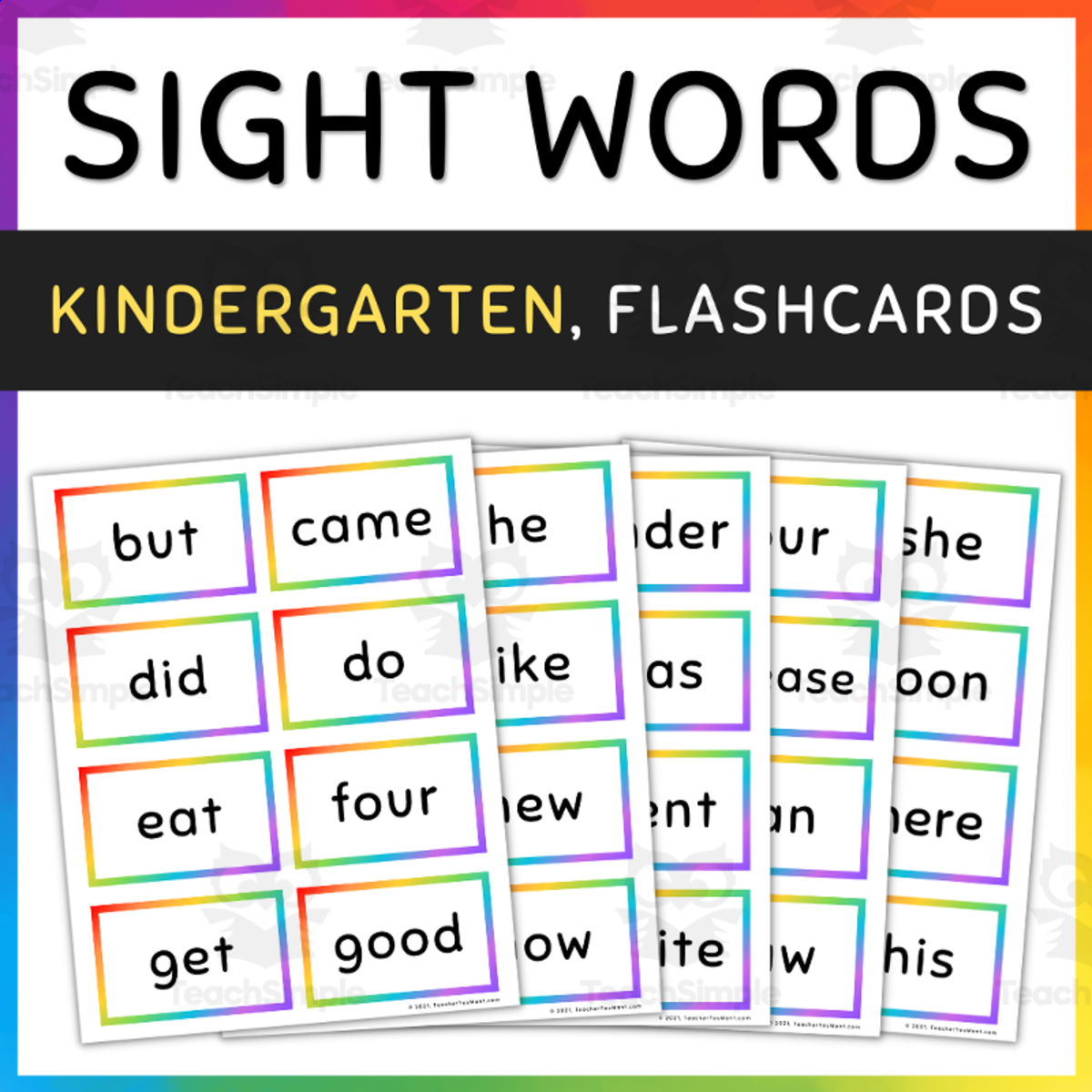 An educational teaching resource from TeacherYouWant entitled Primer/Kindergarten Sight Words Flash Cards, Rainbow Borders downloadable at Teach Simple.