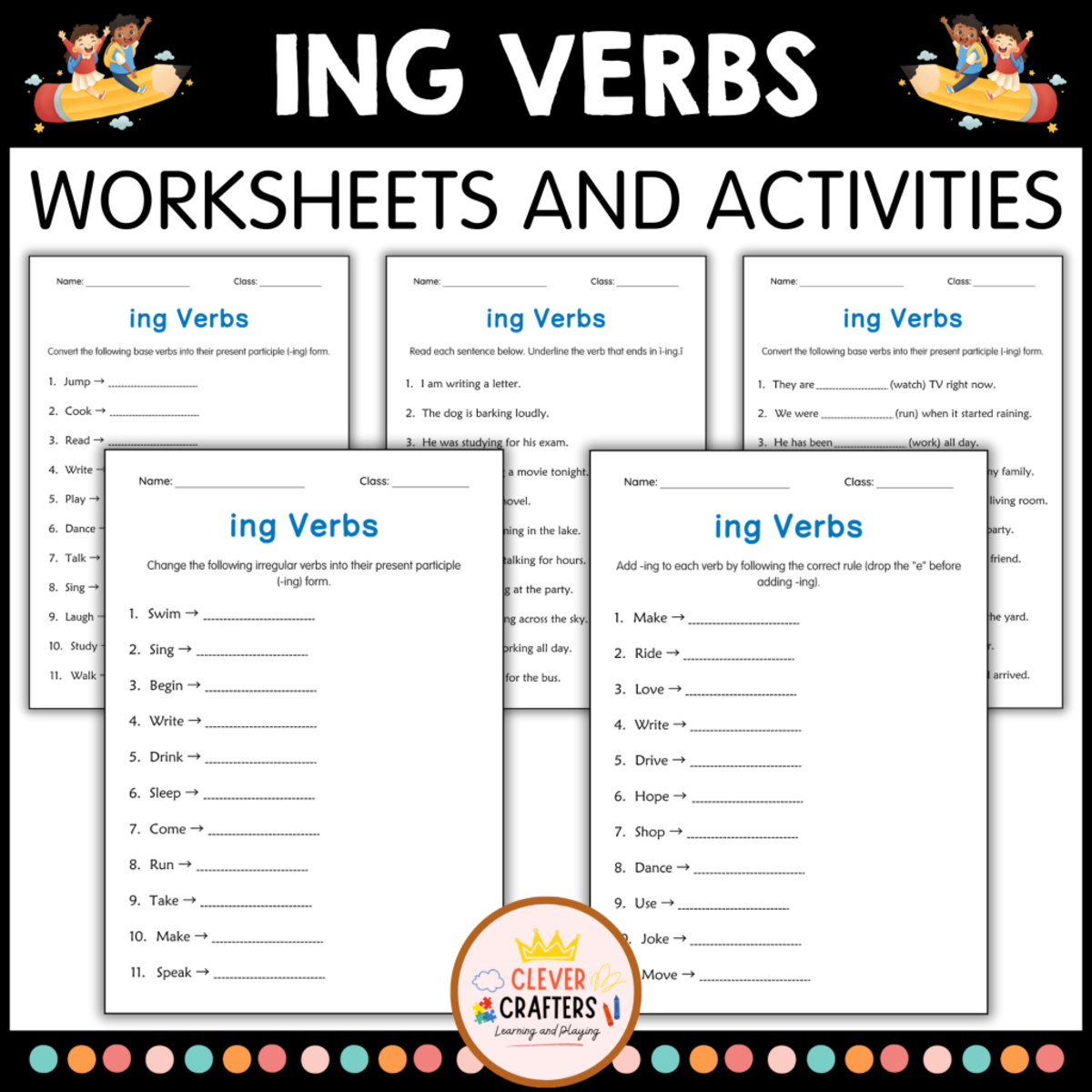An educational teaching resource from Clever Crafters entitled Printable Adding ing to Verbs Grammar Worksheets for Grade 1, 2, 3 downloadable at Teach Simple.