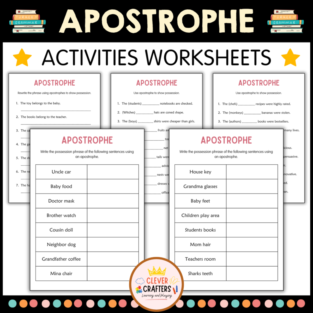 An educational teaching resource from Clever Crafters entitled Printable Apostrophe Grammar Activity Worksheets for Grade 2, 3, 4 downloadable at Teach Simple.