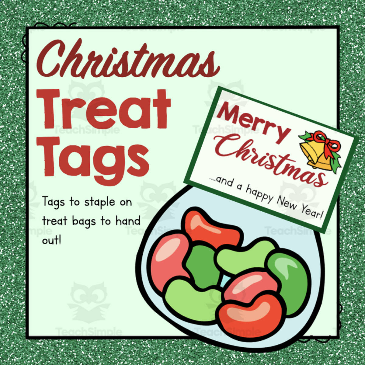 An educational teaching resource from Simply Schoolgirl entitled Printable Christmas Goodie Bag Tags downloadable at Teach Simple.