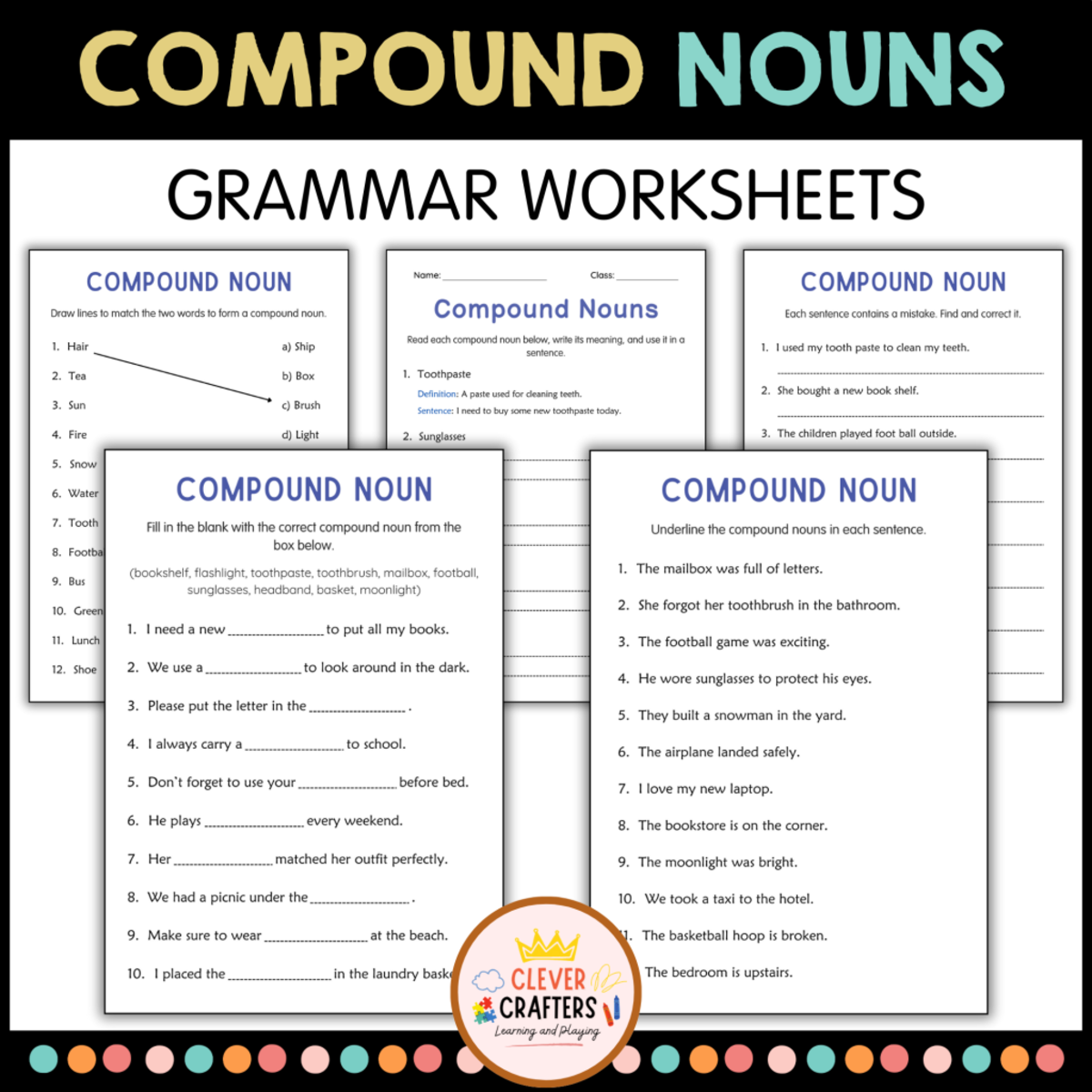 An educational teaching resource from Clever Crafters entitled Printable Compound Nouns Grammar Activity Worksheets for Grade 4, 5, 6 downloadable at Teach Simple.