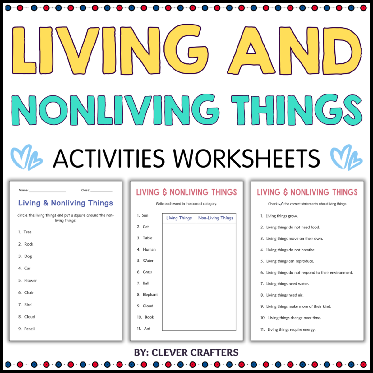 An educational teaching resource from Clever Crafters entitled Printable Living Things and Non Living Things Activity Worksheets downloadable at Teach Simple.
