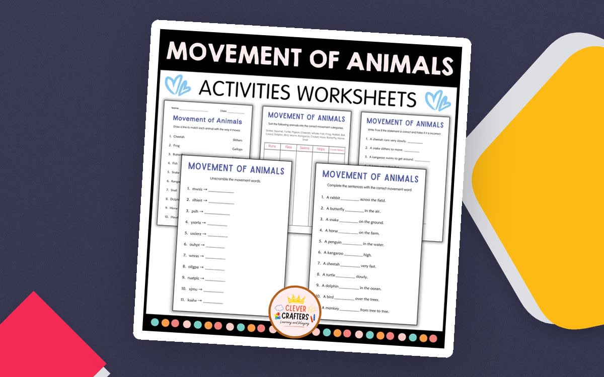 An educational teaching resource from Clever Crafters entitled Printable Movements of Animals Activity Worksheets for Grade 1, 2, 3 downloadable at Teach Simple.