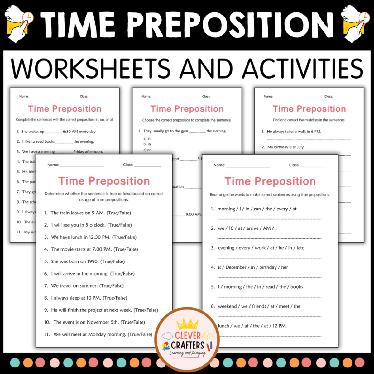 An educational teaching resource from Clever Crafters entitled Printable Preposition of Time In On or At Worksheets for Grade 1, 2, 3 downloadable at Teach Simple.