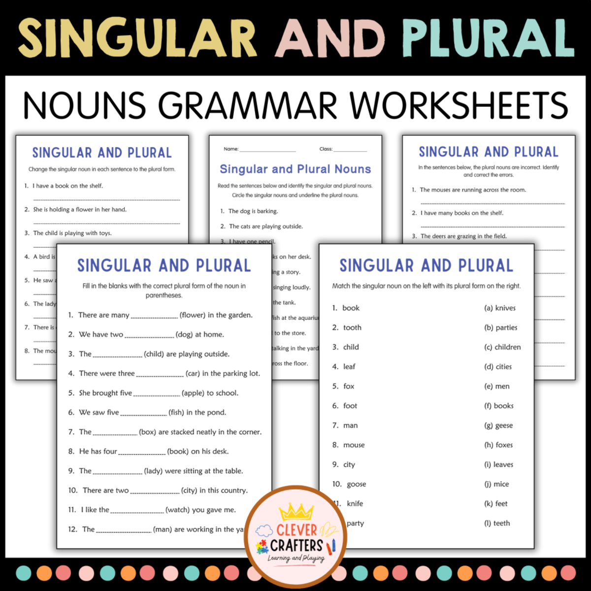 An educational teaching resource from Clever Crafters entitled Printable Singular and Plural Nouns Grammar Worksheets for Grade 2, 3 downloadable at Teach Simple.