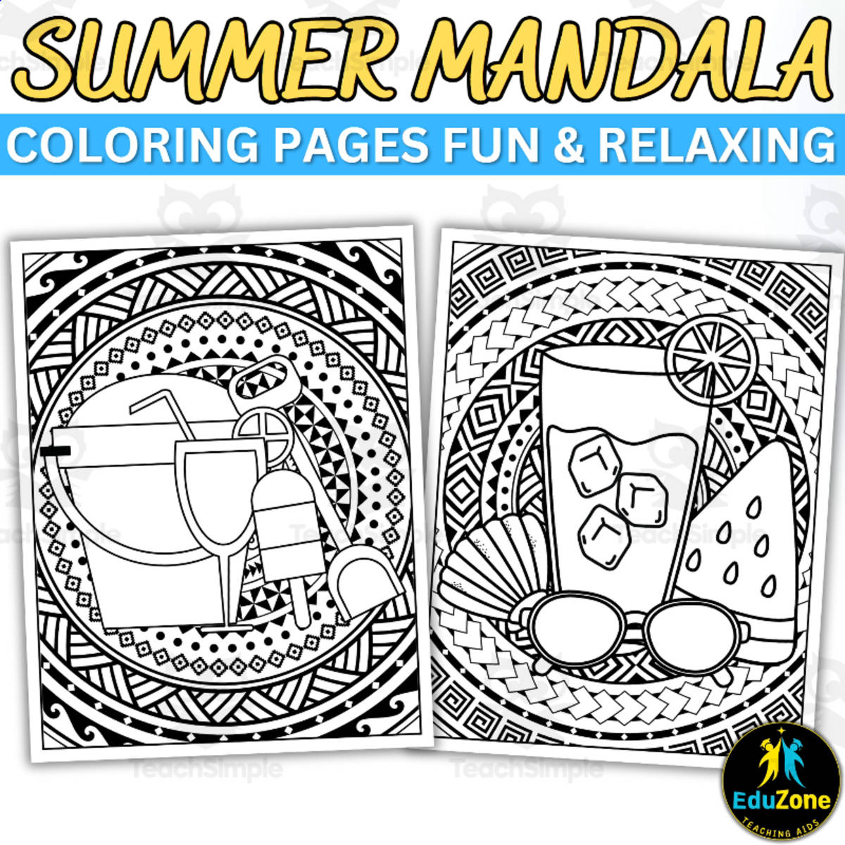 An educational teaching resource from Style Your Classroom entitled Printable Summer Mandala Coloring Pages - Fun & Relaxing Activity. downloadable at Teach Simple.