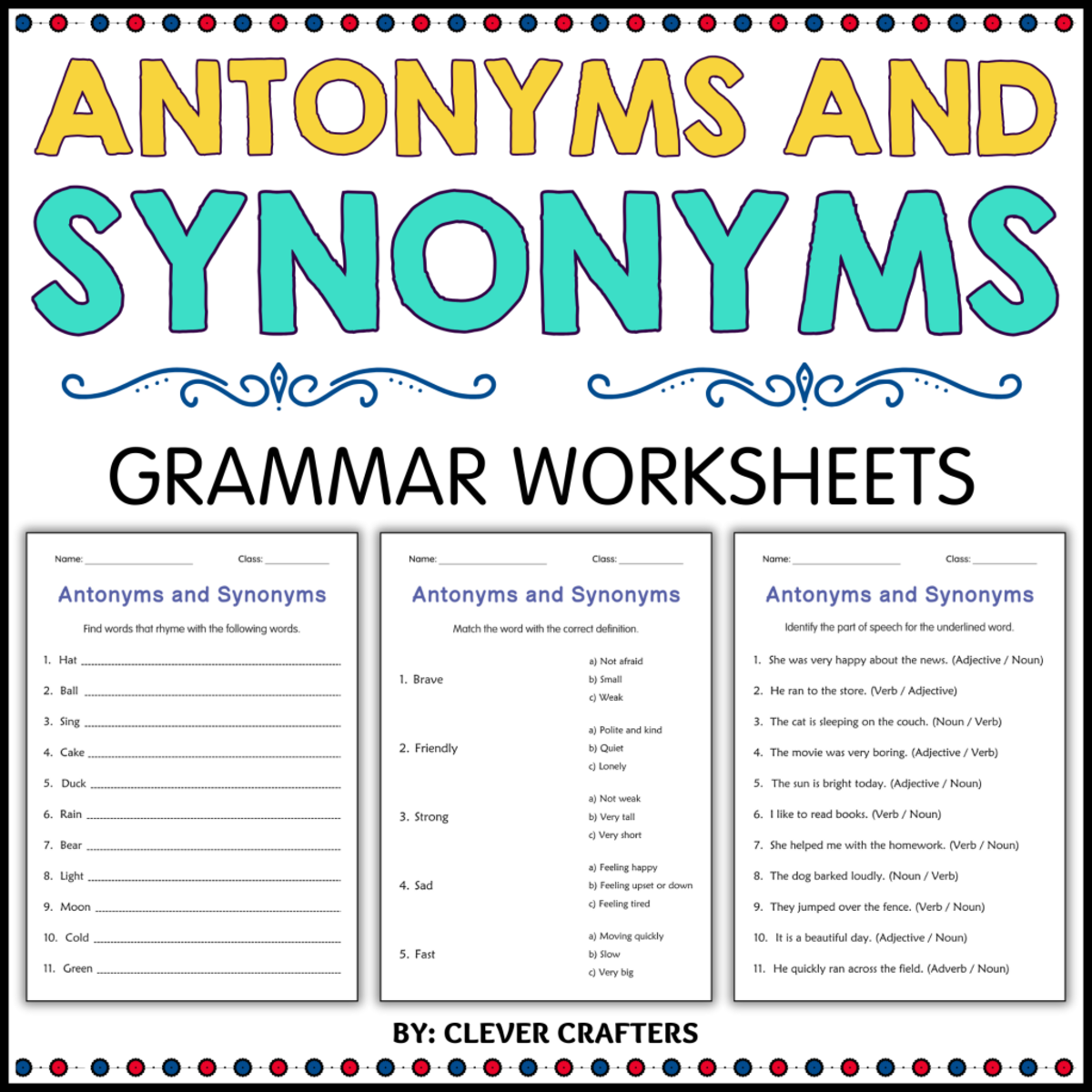 An educational teaching resource from Clever Crafters entitled Printable Synonyms and Antonyms Grammar Worksheet for Grade 1, 2, 3 downloadable at Teach Simple.