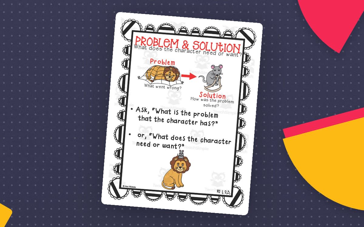 An educational teaching resource from First in Line entitled Problem and Solution Anchor Chart downloadable at Teach Simple.
