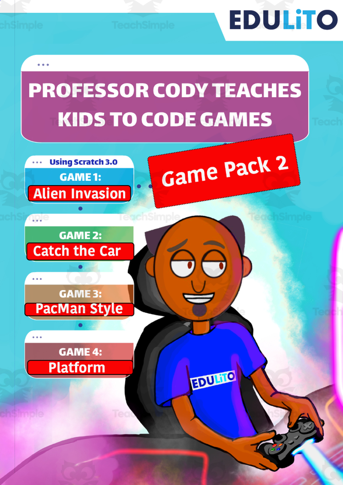 An educational teaching resource from Edulito entitled Professor Cody Teaches Kids to Code using Scratch - Game Pack 2 downloadable at Teach Simple.