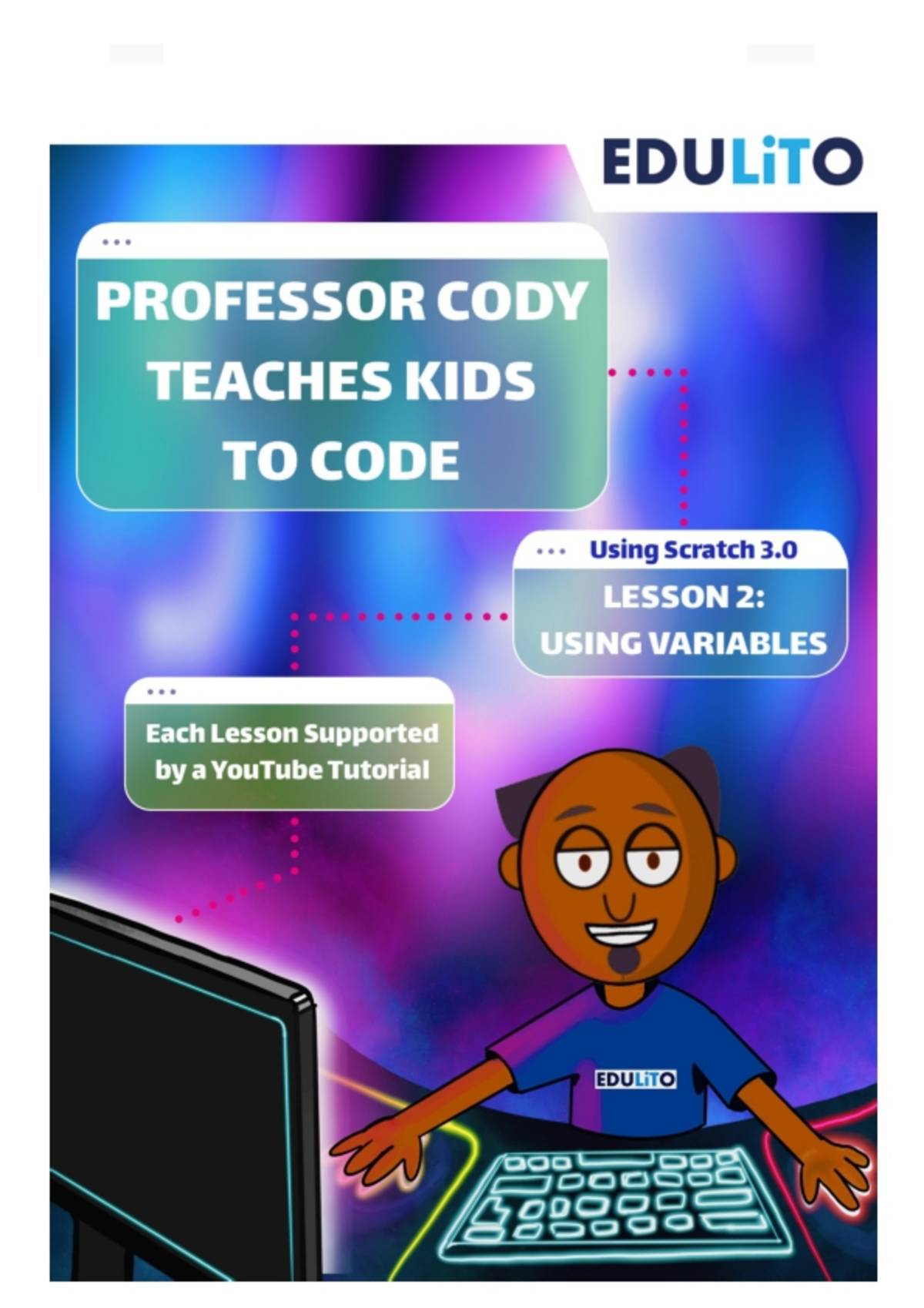 An educational teaching resource from Edulito entitled Professor Cody Teaches Kids to Cody using Scratch: Lesson 2 downloadable at Teach Simple.