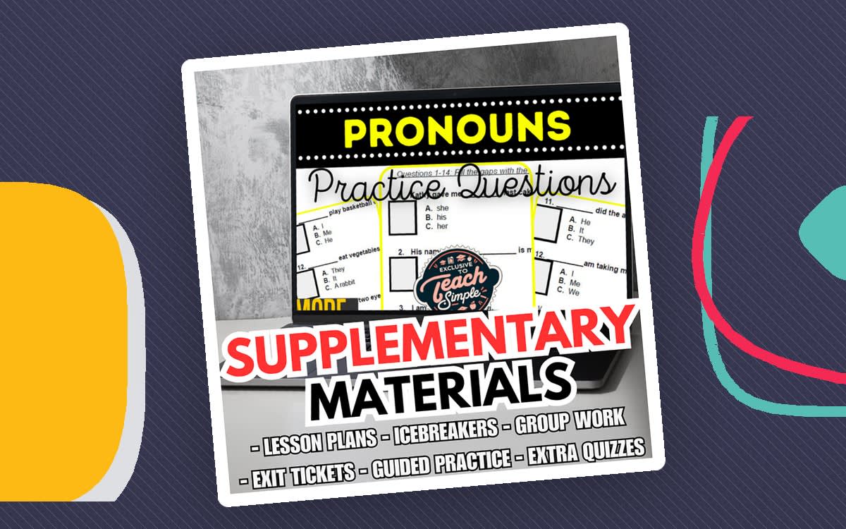 An educational teaching resource from Cored Education entitled Pronouns Supplementary Materials - Grammar Grades 1-2 (PDF) downloadable at Teach Simple.