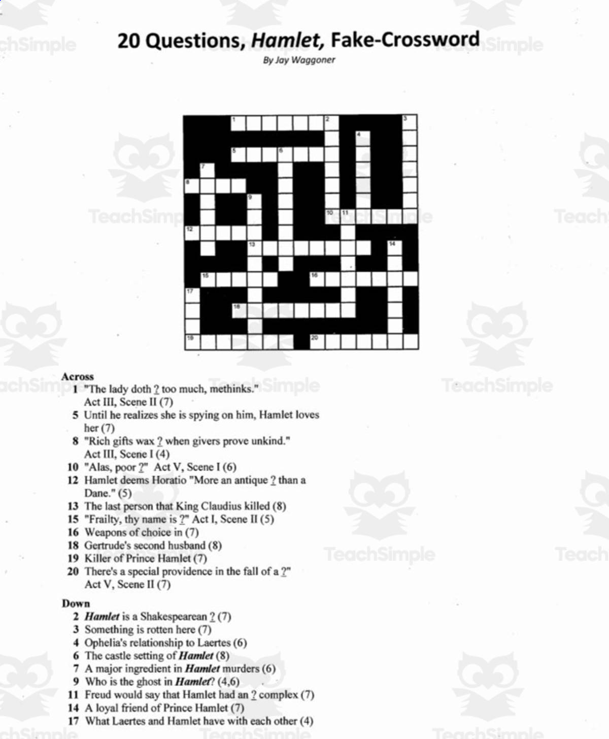 An educational teaching resource from Jay Waggoner entitled Pseudo Crosswords: 20 Questions Hamlet downloadable at Teach Simple.