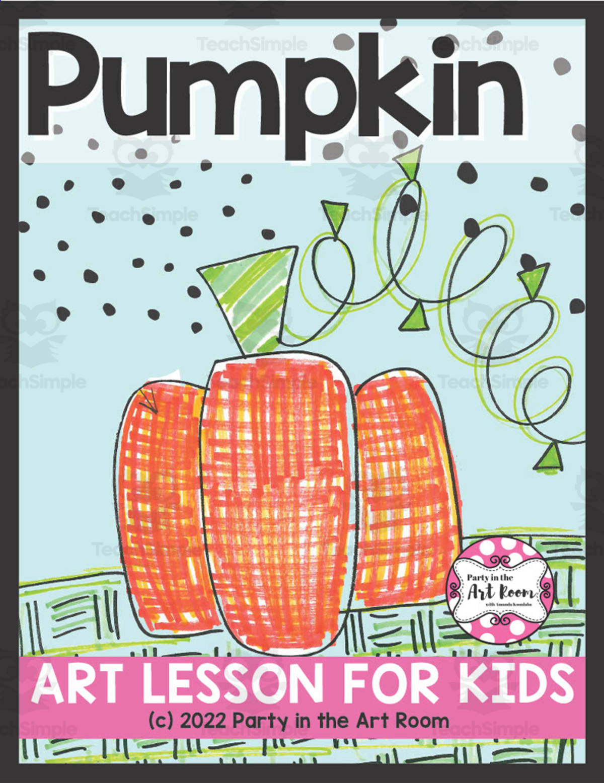 An educational teaching resource from Party in the Art Room - Arts & Crafts for Kids | Arts Integration entitled Pumpkin Art Lesson for Kids downloadable at Teach Simple.