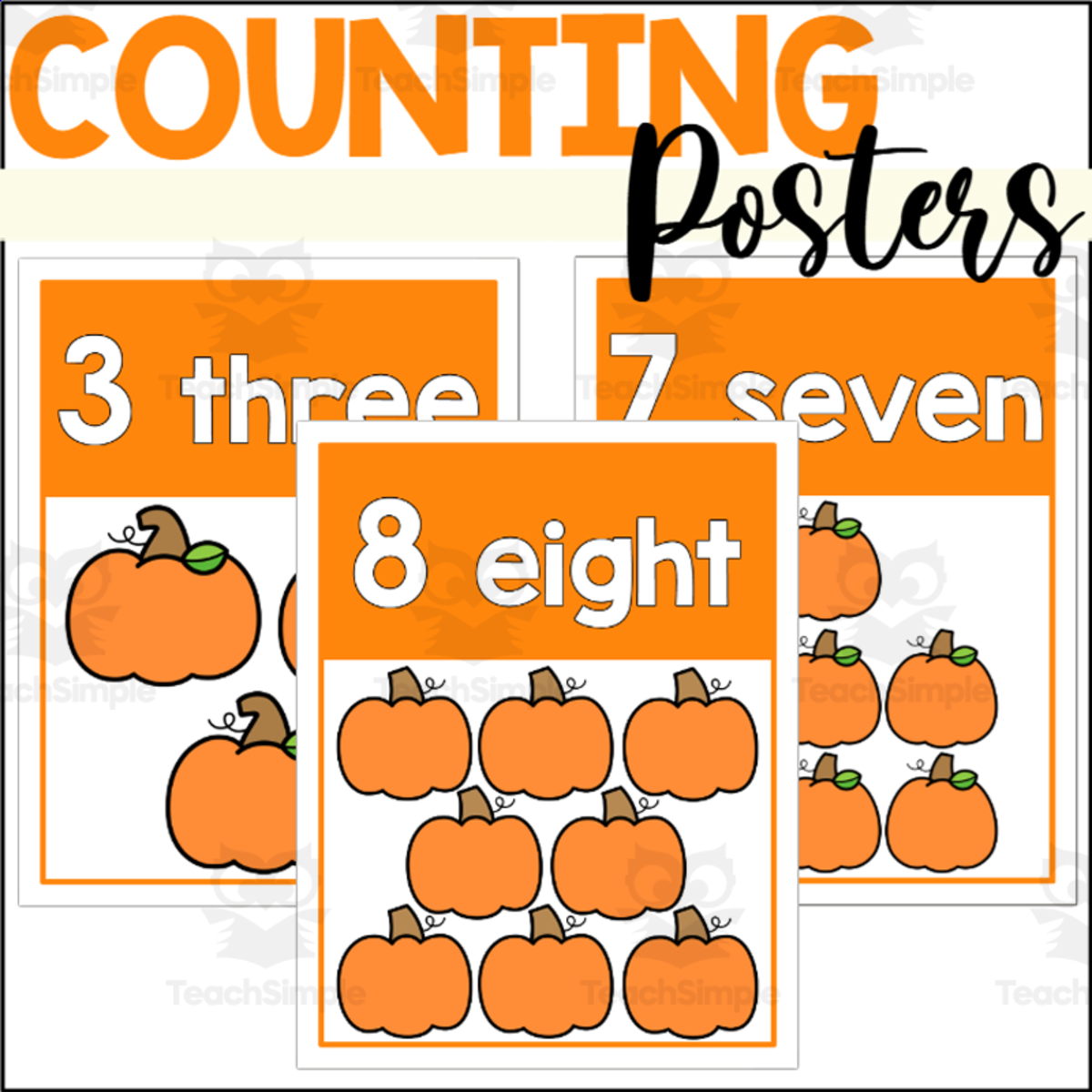 An educational teaching resource from The Connett Connection entitled Pumpkin Counting Posters 1-10 downloadable at Teach Simple.
