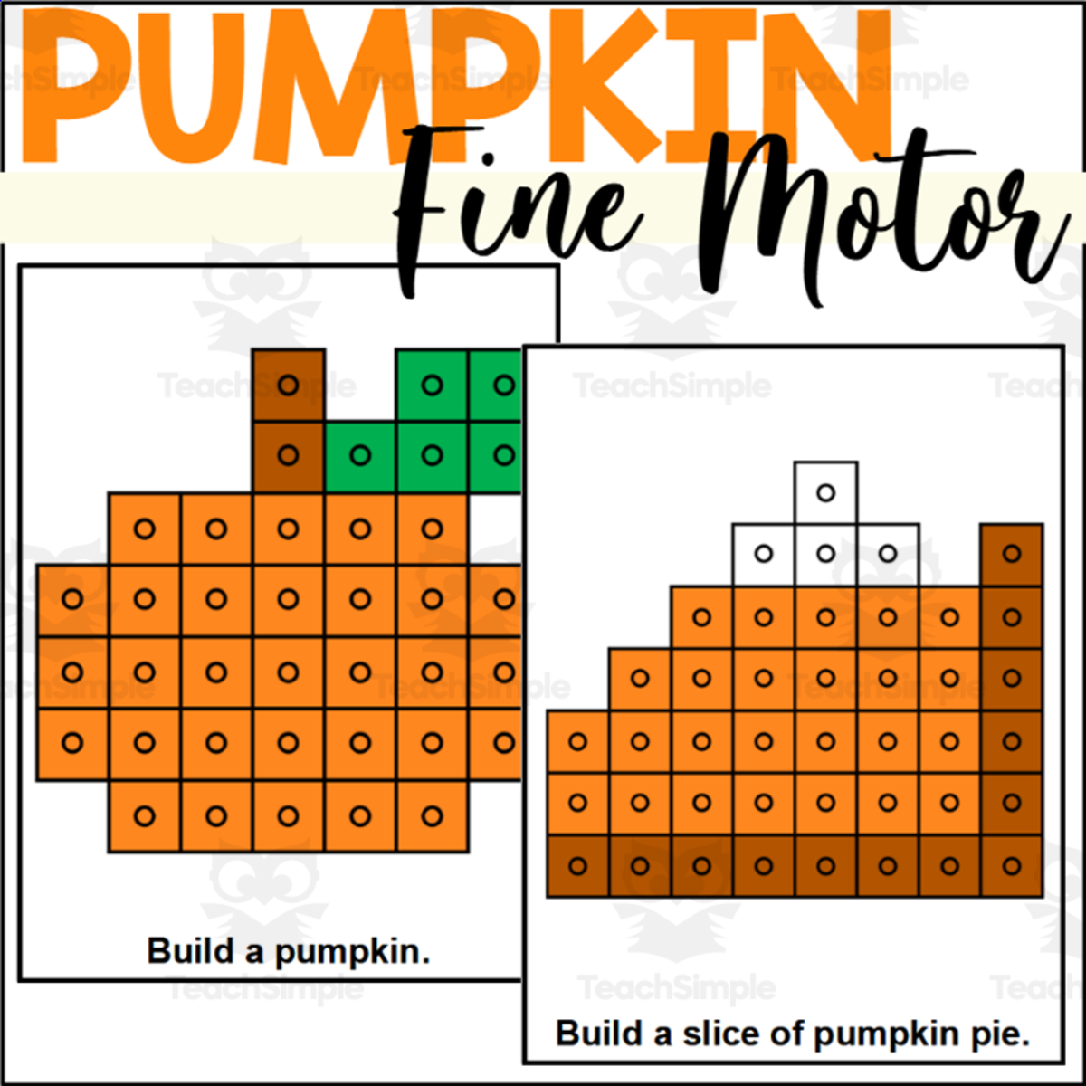 An educational teaching resource from The Connett Connection entitled Pumpkin Fine Motor Activity with Connecting Cubes downloadable at Teach Simple.