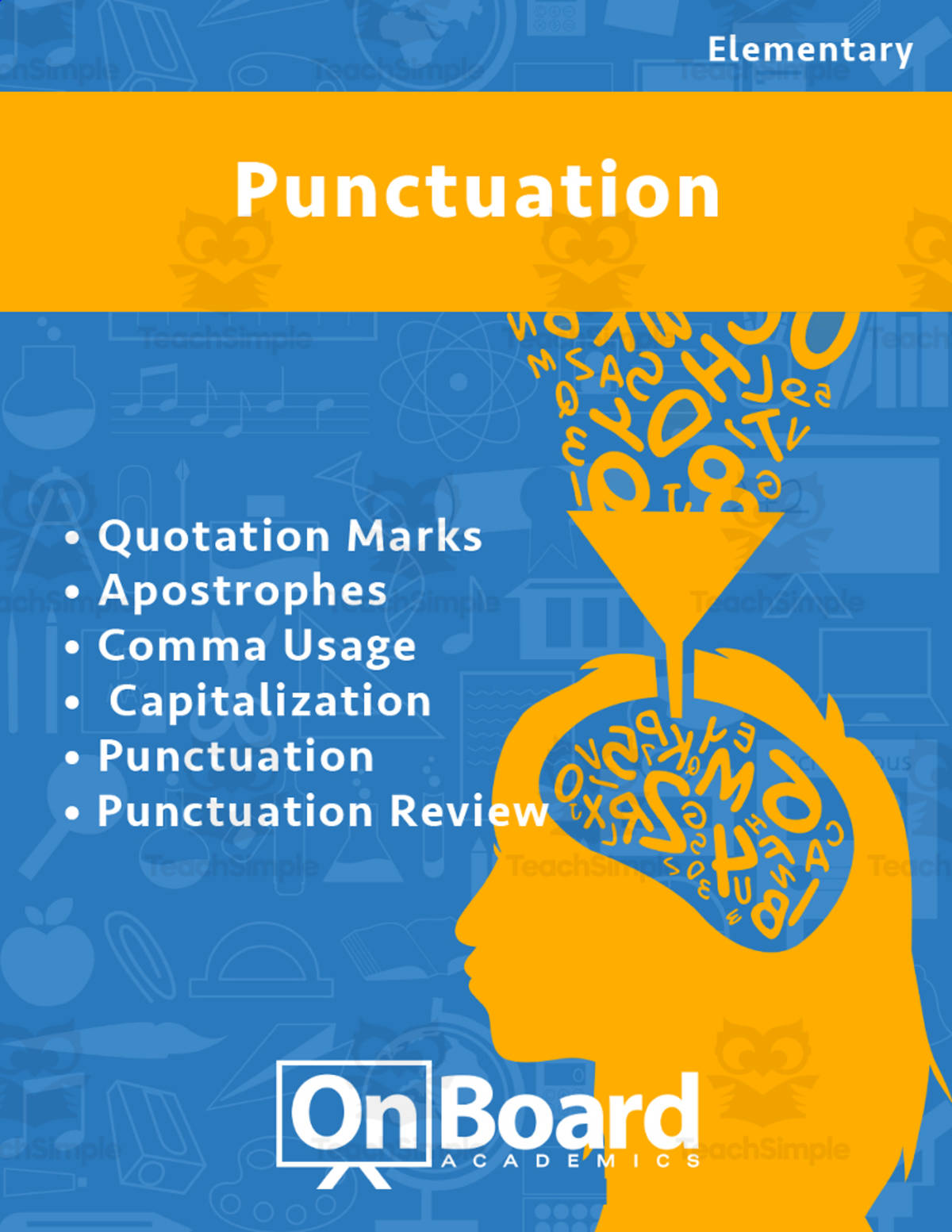 An educational teaching resource from Classroom Complete Press entitled Punctuation | Academic Workbook downloadable at Teach Simple.