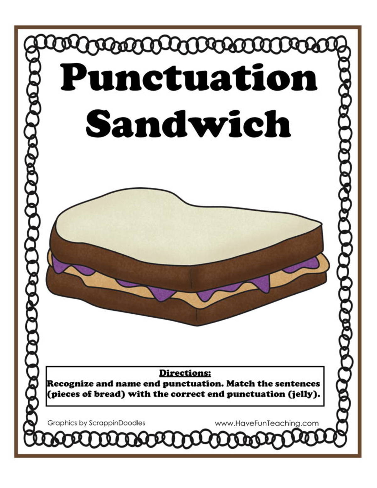 An educational teaching resource from Have Fun Teaching entitled Punctuation Sandwich Activity downloadable at Teach Simple.
