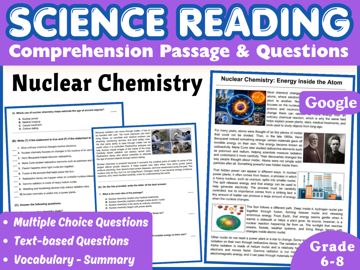 An educational teaching resource from CORED Education - Middle & High School entitled Pysical Science Reading Comprehension Passage Nuclear Chemistry (Docs) downloadable at Teach Simple.